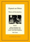 Todten-Andenken Und Himmels-Gedanken: Teil 1: Die Texte. Teil 2: Apparate Und Kommentare - Johann Anselm Steiger