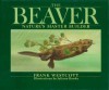 The Beaver: Nature's Master Builder - Frank Westcott, Juliana Hawke