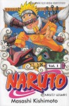 Naruto Vol. 1: Naruto Uzumaki - Masashi Kishimoto