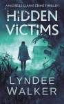 Hidden Victims - LynDee Walker