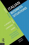 Italian Business Situations: A Spoken Language Guide - Vincent Edwards, Gianfranca Gessa Shepheard