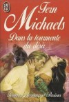 Dans la tourmente du désir - Fern Michaels