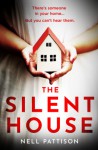 The SIlent House - Nell Pattison