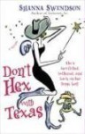 Don't Hex with Texas - Shanna Swendson