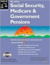 Social Security, Medicare & Government Pensions: By Joseph L. Matthews With Dorothy Matthews Berman (Social Security, Medicare and Government Pensions) - J. L. Matthews, Dorothy Matthews Berman