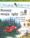 Ciekawe dlaczego sosny mają igły i inne pytania na temat lasów - Jackie Gaff