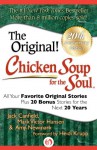Chicken Soup for the Soul 20th Anniversary Edition: All Your Favorite Original Stories Plus 20 Bonus Stories for the Next 20 Years - Jack Canfield, Mark Victor Hansen, Amy Newmark