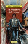 La macchina del tempo - H.G. Wells, Piccy Carabelli