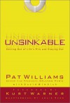 Unsinkable: Getting Out of Life's Pits and Staying Out - Pat Williams, David Wimbish