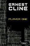 Player one - Arnaud Regnauld, Ernest Cline