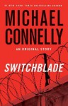 Switchblade - Michael Connelly