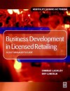 Business Development in Licensed Retailing - Conrad Lashley