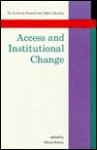 Access and Institutional Change - Oliver Fulton