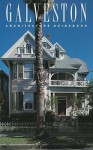 Galveston Architecture Guidebook - Ellen Beasley, Stephen Fox