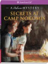 Secret at Camp Nokomis - Jacqueline Dembar Greene, Jean-Paul Tibbles