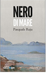 Nero di mare - Pasquale Ruju