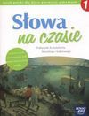 Słowa na czasie 1 Język polski Podręcznik - Chmiel Małgorzata, Wilga Herman, Pomirska Zofia, Piotr Doroszewski