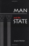 Man and the State - Jacques Maritain