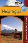 VIVA Travel Guides Nicaragua: Managua, Masaya and Los Pueblos, Granada, Southwestern and Central Nicaragua, Leon and the Northwest, Northern Highlands, Caribbean Coast and Islands, Río San Juan - Paula Newton, Rachael Hanley