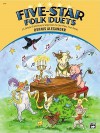 Five-Star Folk Duets - Alfred Publishing Company Inc.