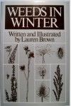 Weeds in Winter - Lauren Brown