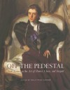 Off the Pedestal: New Women in the Art of Homer, Chase, and Sargent - Holly Pyne Connor