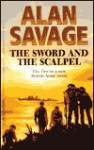 Sword & the Scalpel -Op/026 - Alan Savage