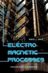 Electromagnetic Processes - Robert Gould, David Spergel