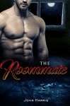 The Roommate (LGBT John's Journal Book 1) - John Harris, Noah Harris