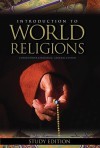 Introduction to World Religions: Study Edition - Christopher Partridge