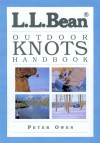 L.L. Bean Outdoor Knots Handbook - Peter Owen