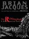 The Ribbajack and Other Haunting Yarns - Brian Jacques