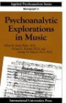 Psychoanalytic Explorations in Music - George H. Pollock