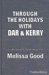 Through the Holidays with Dar & Kerry - Melissa Good