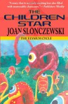 The Children Star - An Elysium Cycle Novel - Joan Slonczewski