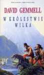 W królestwie wilka - David Gemmell