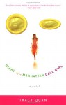 Diary of a Manhattan Call Girl - Tracy Quan