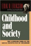 Childhood and Society - Erik H. Erikson