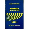 Advanced Techniques, Book 1 (Nlp Workbook) - Phill Boas, Jane Brooks