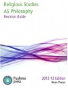 AS Philosophy Revision Guide for OCR: Religious Studies (Religious Studies A Level Revision) - Brian Poxon, Liz Jones, Becky Dyer