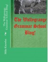 The Wallygrange Grammar School Blog! - Mike Knowles