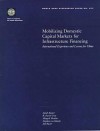 Mobilizing Domestic Capital Markets For Infrastructure Financing: International Experience And Lessons For China - Anjali Kumar