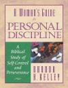 Personal Discipline: A Biblical Study of Self-Control and Perseverance - Rhonda Harrington Kelley