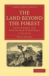 The Land Beyond the Forest - 2-Volume Set - Emily Gerard