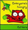 Everyone's Hungry (Tag-along Tales) - Ed Vere