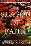 Season of Faith - Lawrence Kelter