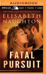 Fatal Pursuit (The Aegis Series) - Elisabeth Naughton