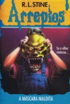 A Máscara Maldita (Arrepios, #9) - R.L. Stine