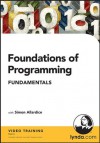 Foundations of Programming: Fundamentals - Simon Allardice