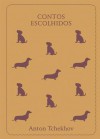 Contos Escolhidos - Anton Chekhov